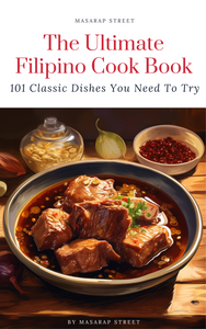 101 Filipino Dishes You Need To Try