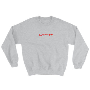 Sarap 2 Sweatshirt