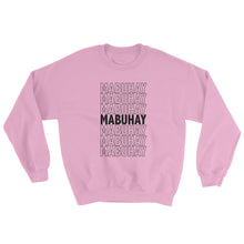 Load image into Gallery viewer, Mabuhay 2 Sweatshirt