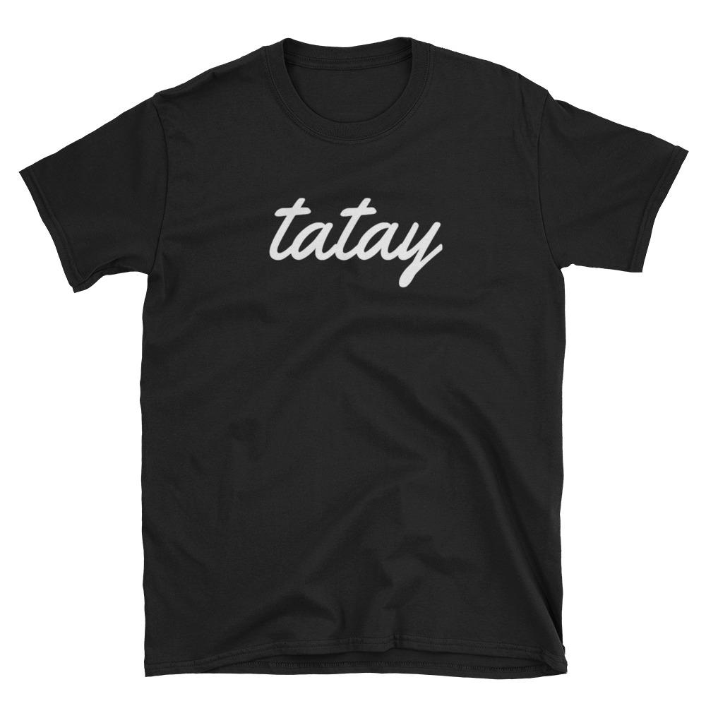 Shirts - Tatay Shirt